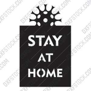 Stay at home -Coronavirus - design files - EPS AI SVG DXF CDR