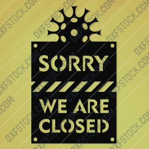 We are closed for quarantine notification - Coronavirus - design files - DXF SVG CDR EPS AI